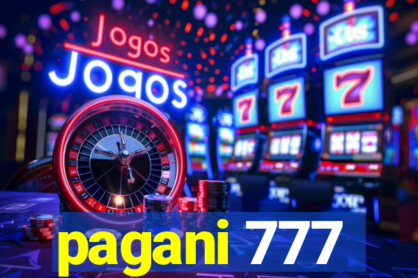 pagani 777